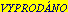 Vyprod�no